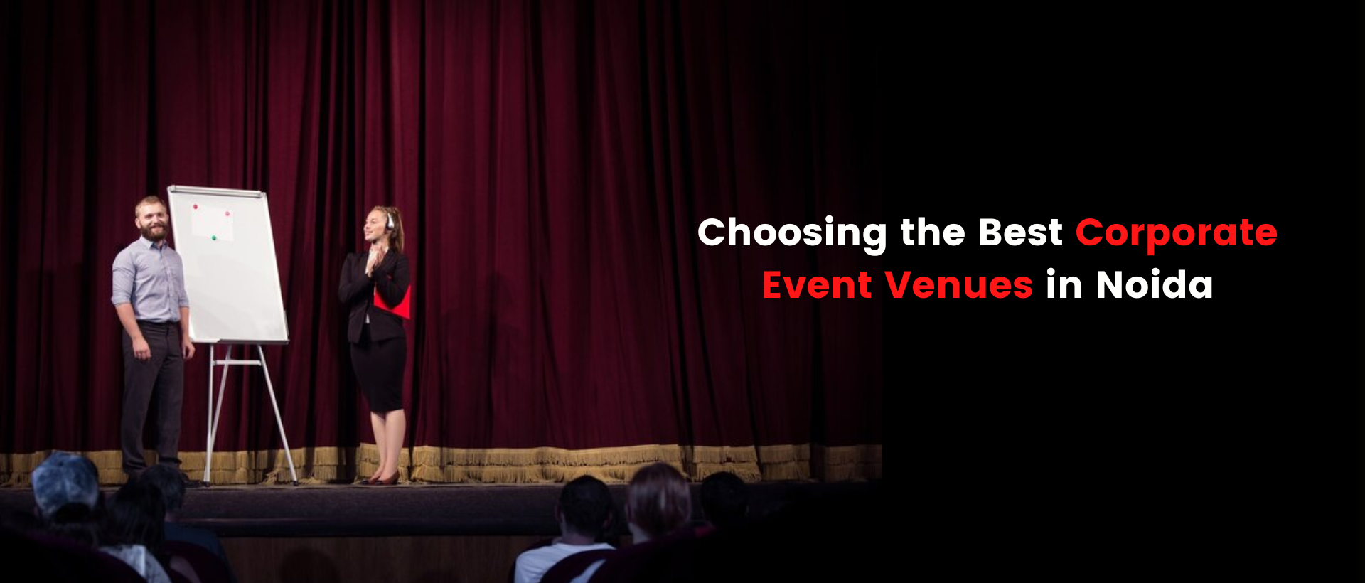 Choosing the best corporate event venues in noida